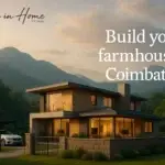 build farmhouse in coimbatore