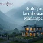 build farmhouse in madampatti