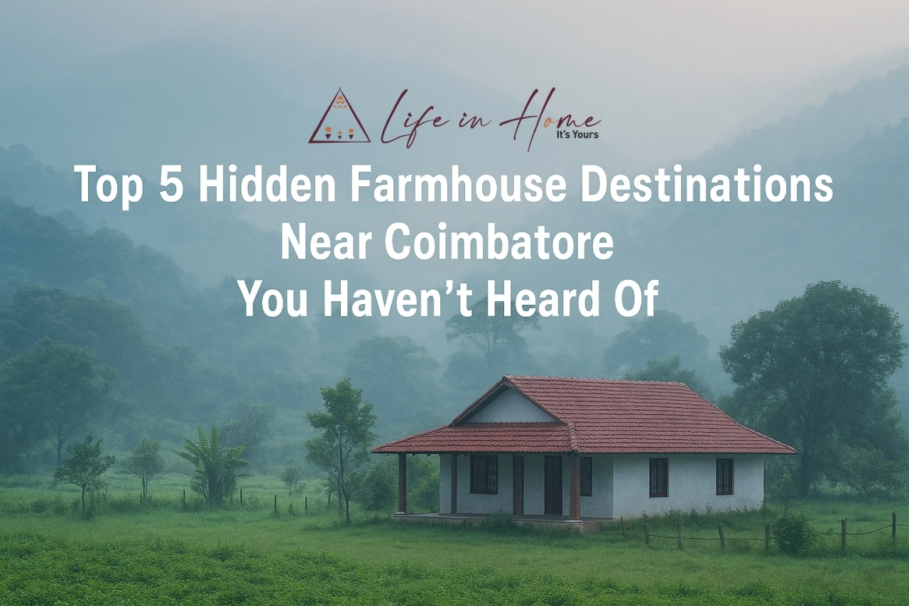 5 Hidden Farmhouse Destinations Near Coimbatore